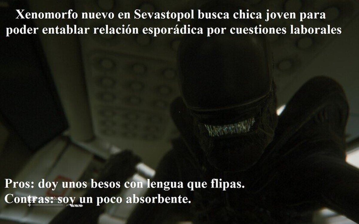 Estúpido y sensual Xenomorfo...