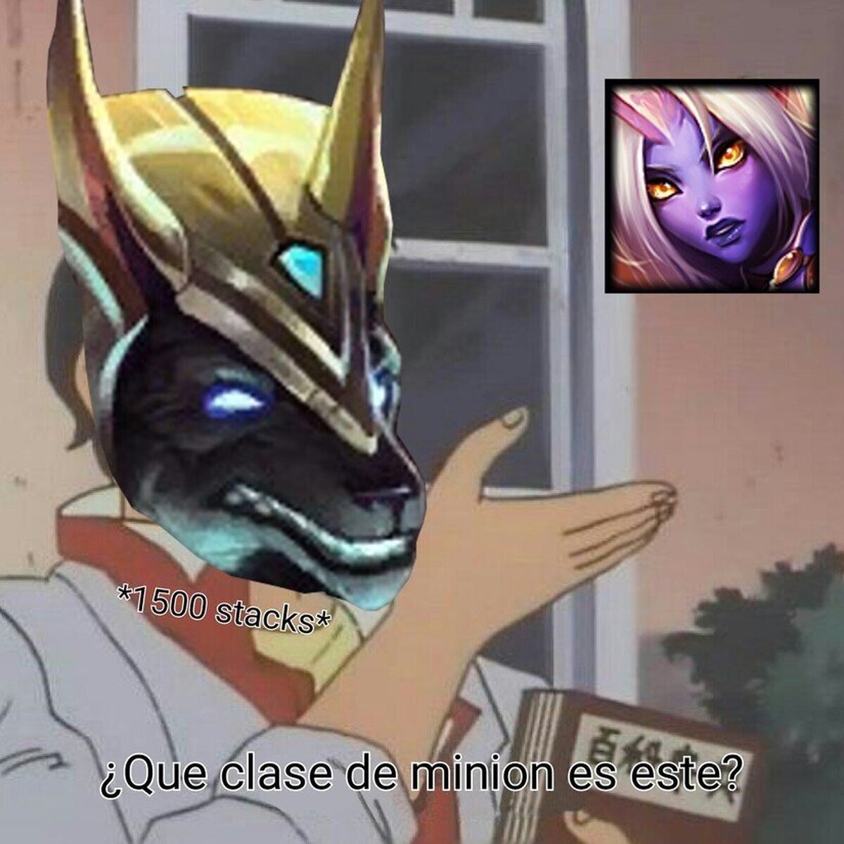 Cuando eres nasus y tienes 1500 stacks...