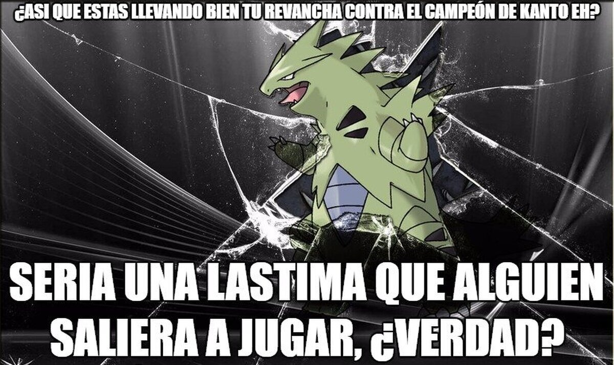 Si no llevas un tipo lucha vas jodido...