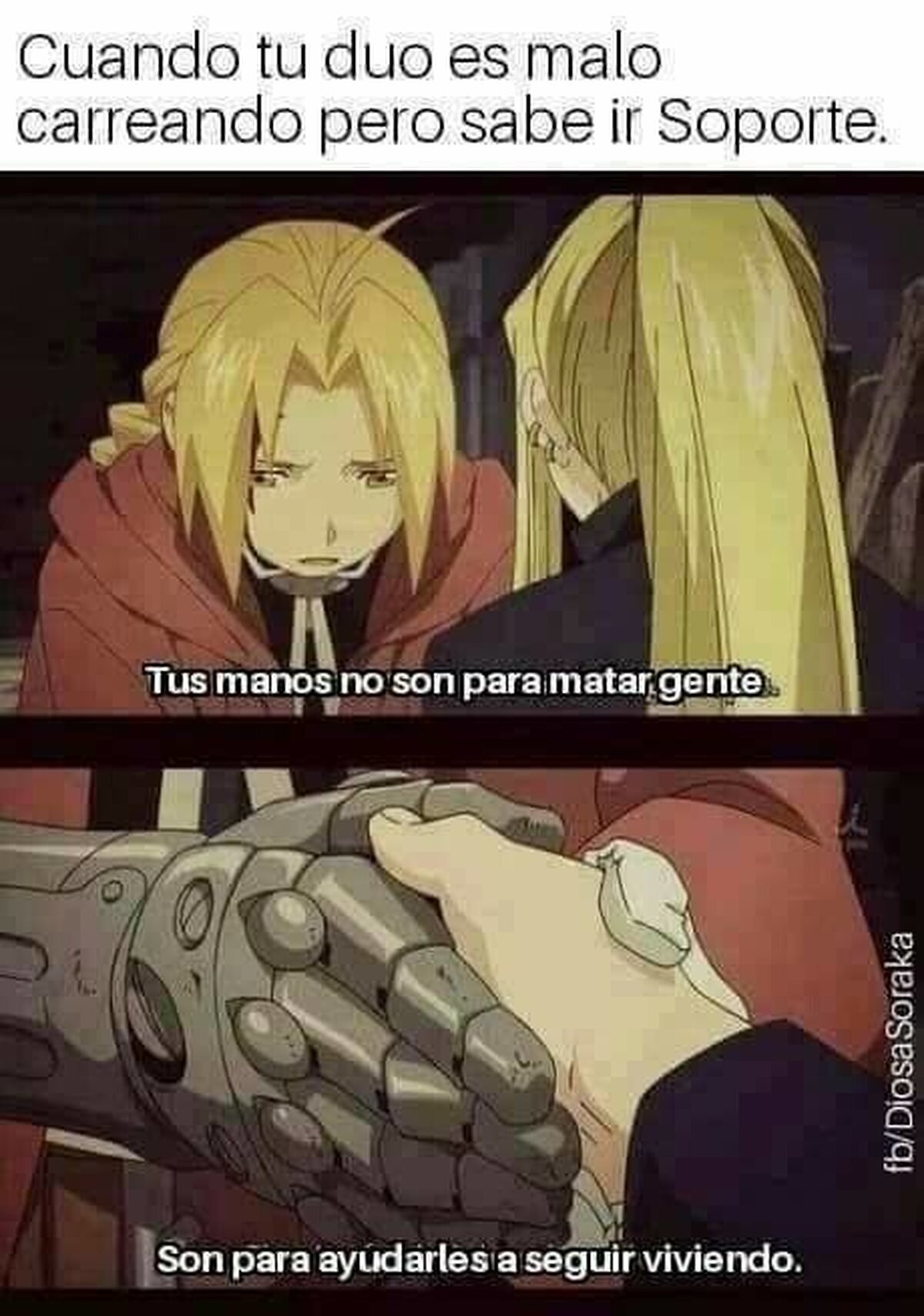 Hay gente con alma de support
