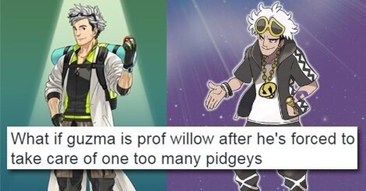 Ya sabemos que le pasó al pobre Willow tras cuidar a tanto pidgey...