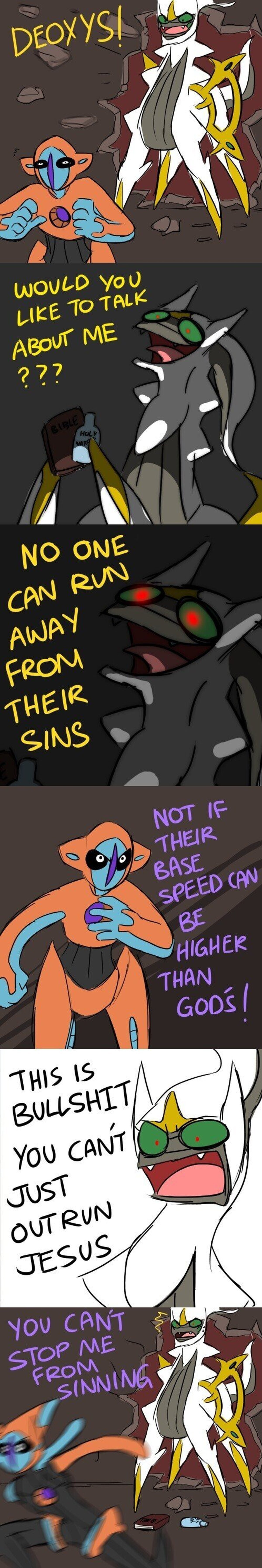 La próxima vez piénsatelo mejor Arceus.