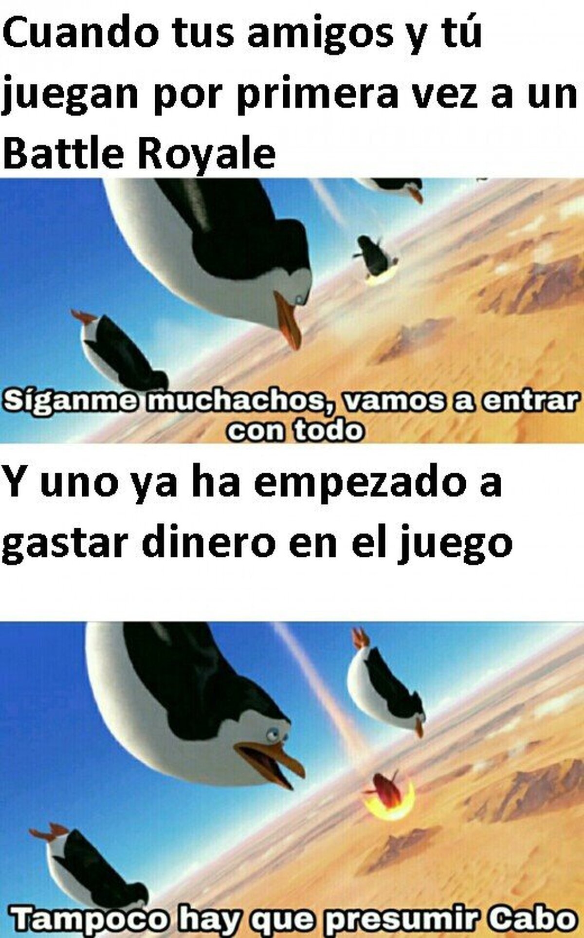 Nunca falta el amigo presumido con dinero.