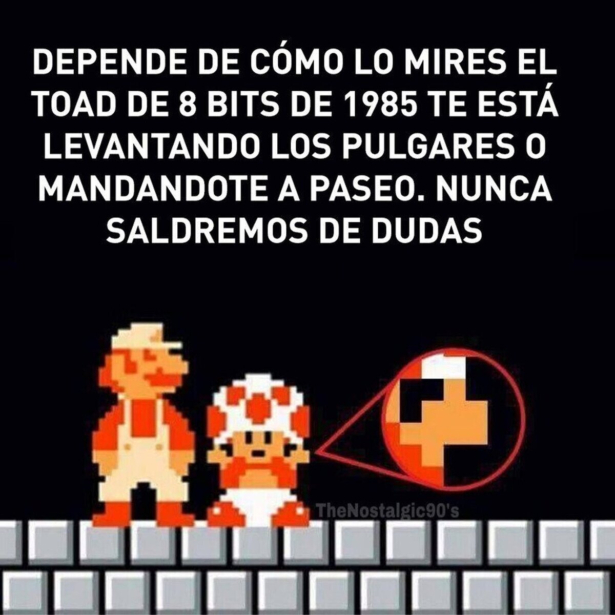 Nunca saldremos de dudas