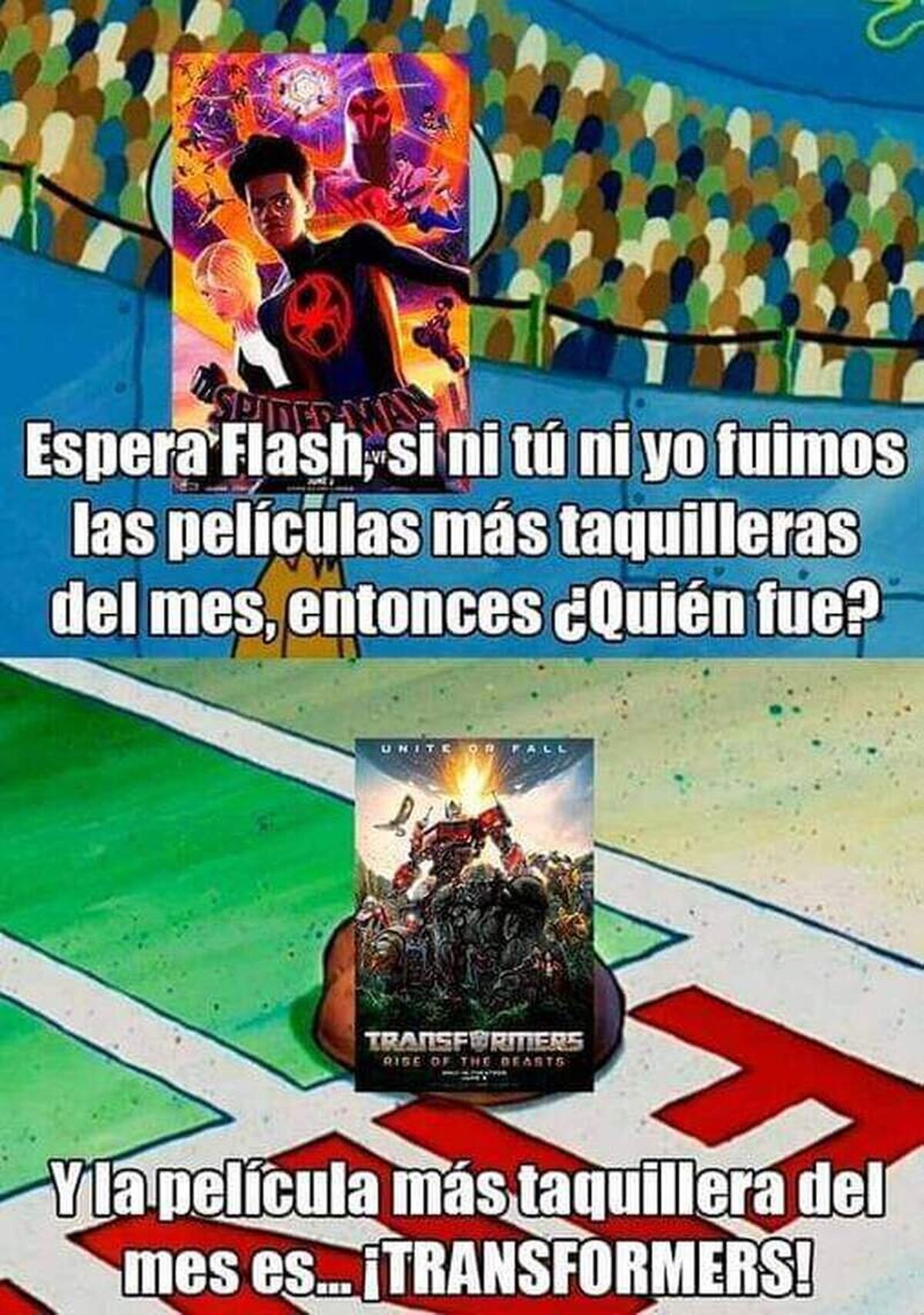 Sinceramente me parece increíble el hecho de que transformers haya tenido un mejor recibimiento en taquilla qué spiderman  