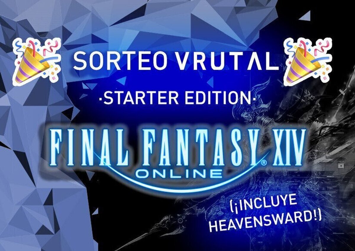 Sorteamos 10 claves de Final Fantasy XIV Starter Edition (Incluye Heavenswards) 