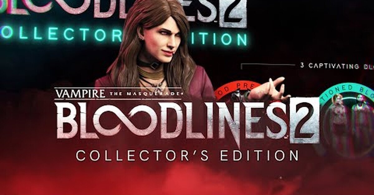 Desvelada la edición coleccionista limitada de Vampire: The Masquerade - Bloodlines 2 