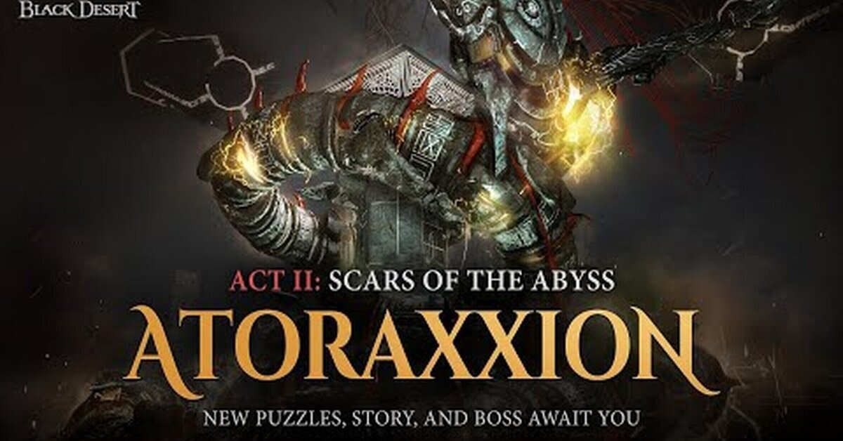 Ya disponible Cicatriz del Abismo, el Acto II de Atoraxxion, la mazmorra cooperativa de Black Desert Online