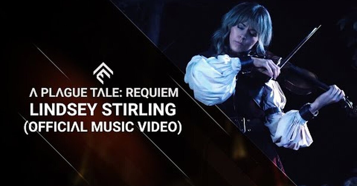 El tema principal de A Plague Tale: Requiem interpretado por la violinista Lindsey Stirling - Vídeo