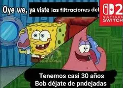 ¿Aun estamos con eso de las filtraciones?