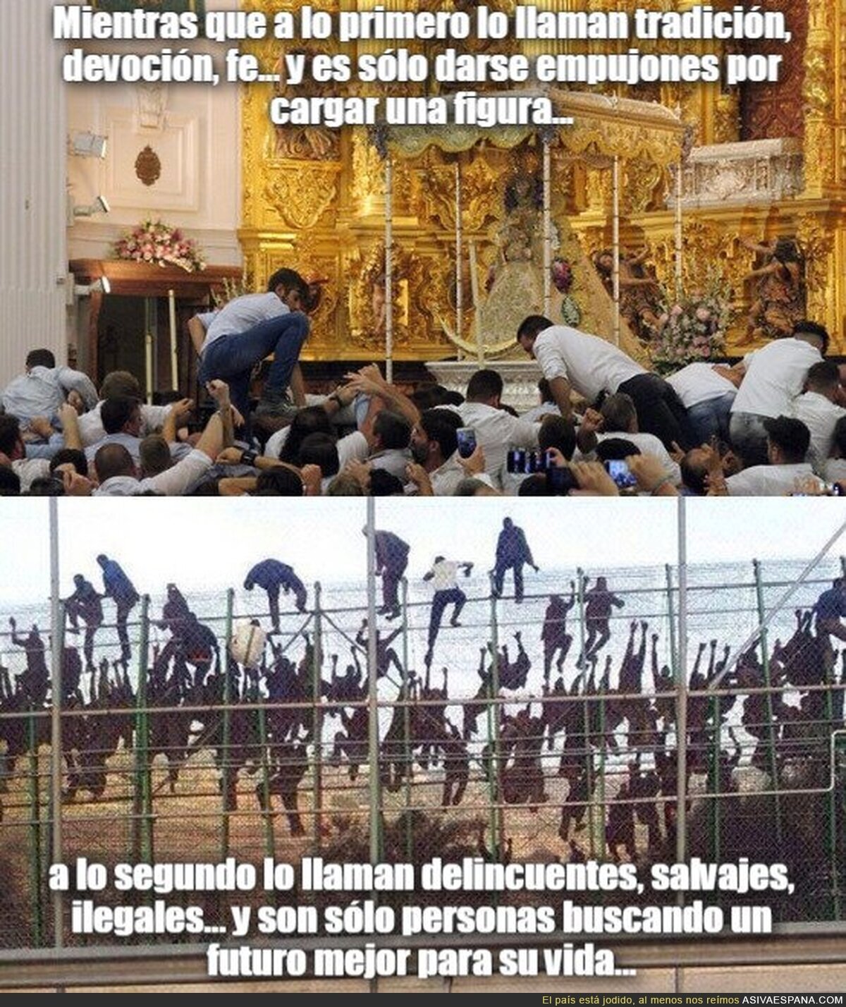 Saltar la reja por fanatismo religioso vs saltar la valla para tener un futuro mejor...