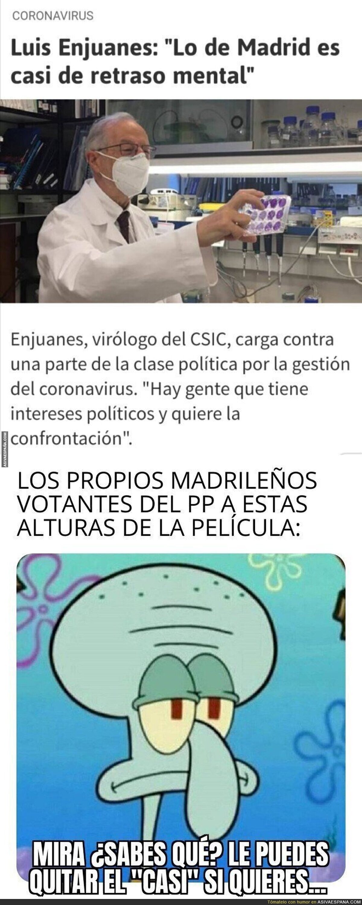 Caretas fuera...