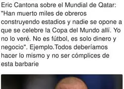 Eric Cantona abofetea el Mundial de Qatar