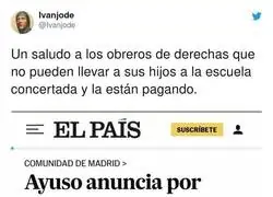 La gente de izquierdas no aprende con Ayuso