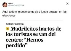 Los madrileños no aprenden