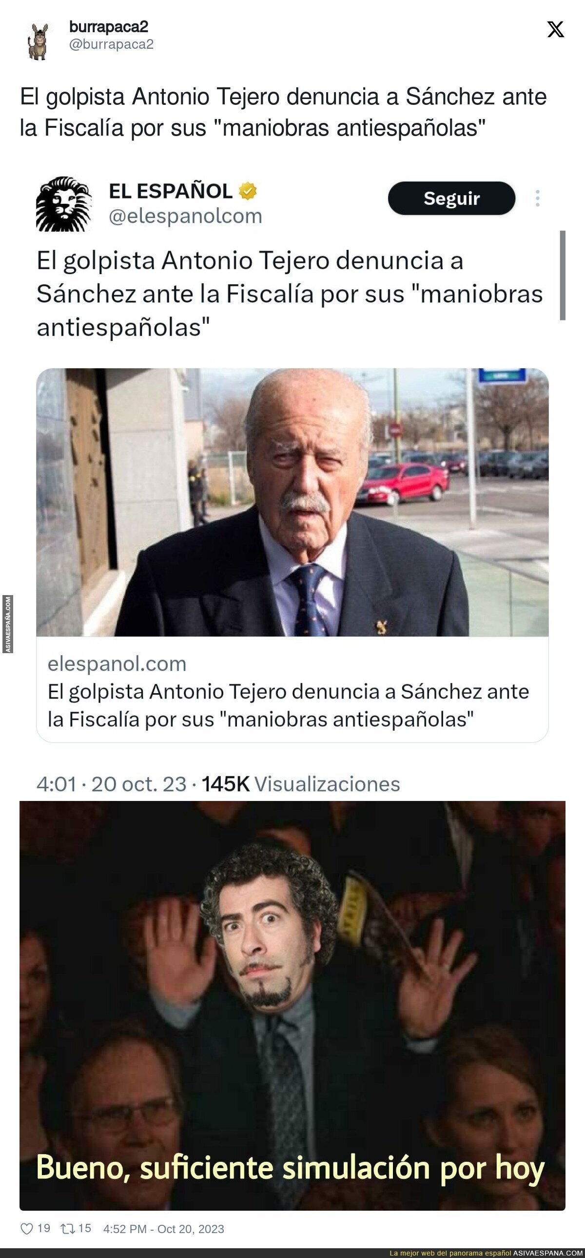 Está Tejero para hablar...