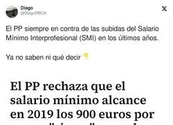 El PP no quiere que la gente humilde cobre más