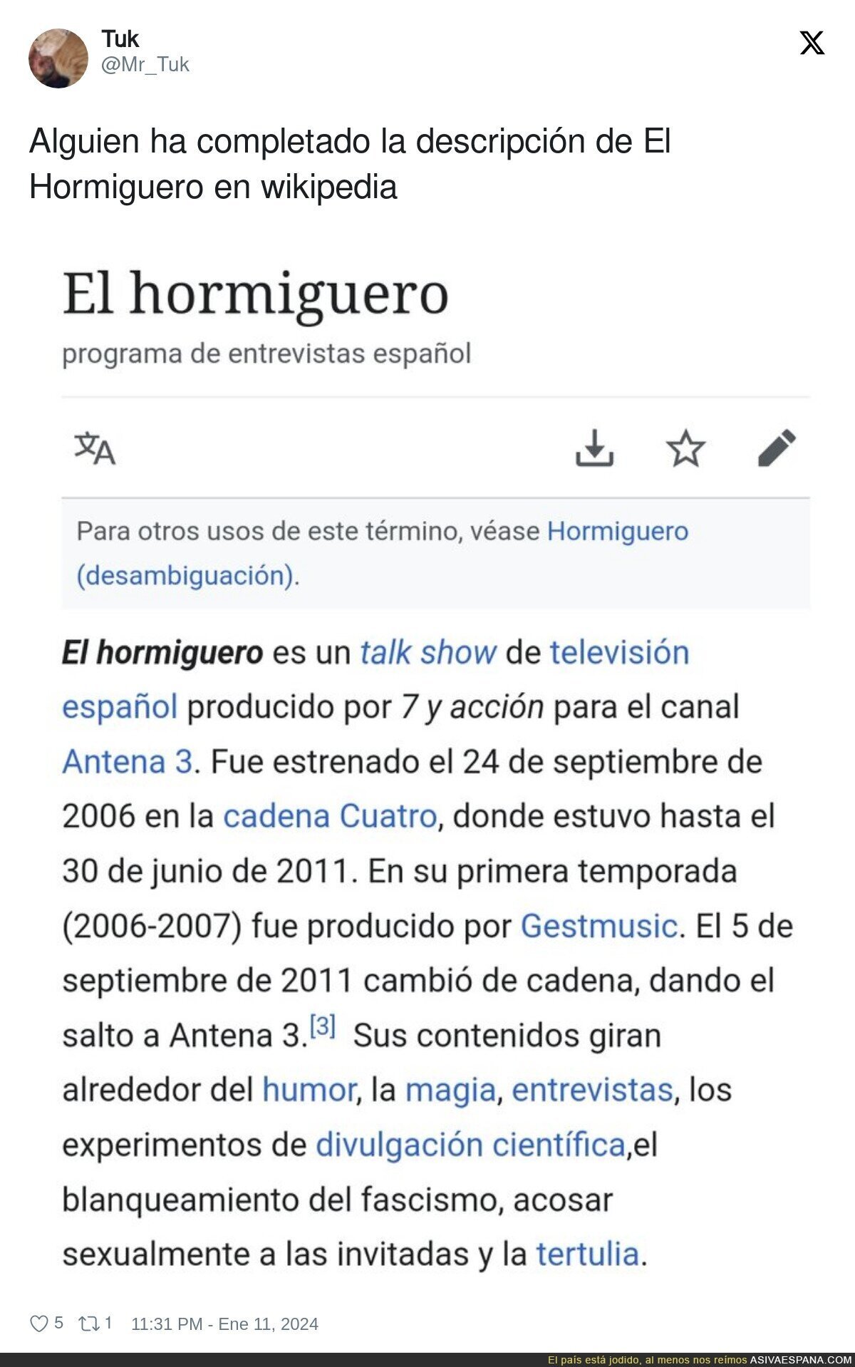 Una descripción fiel de El Hormiguero