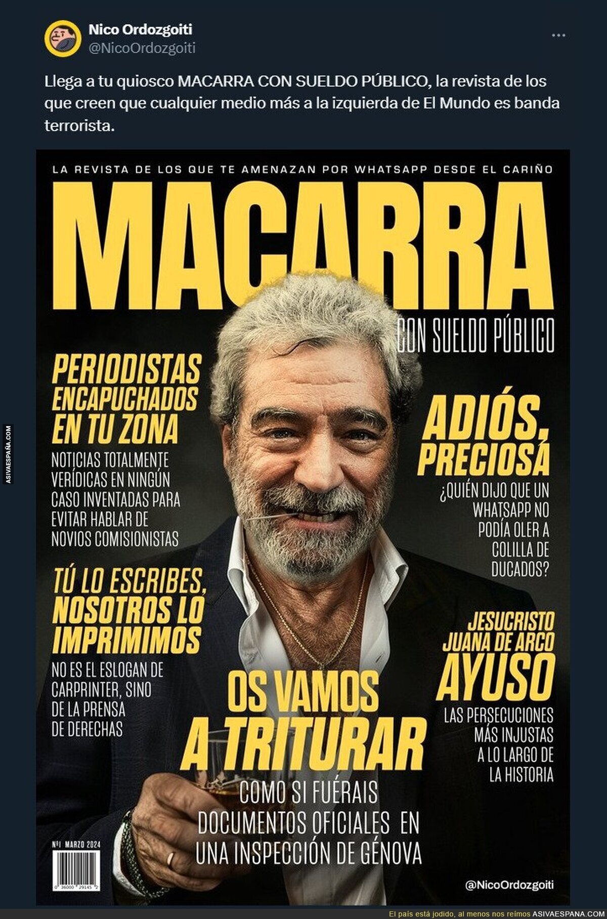 MACARRA CON SUELDO PÚBLICO, la revista de los que creen que cualquier medio más a la izquierda de El Mundo es banda terrorista