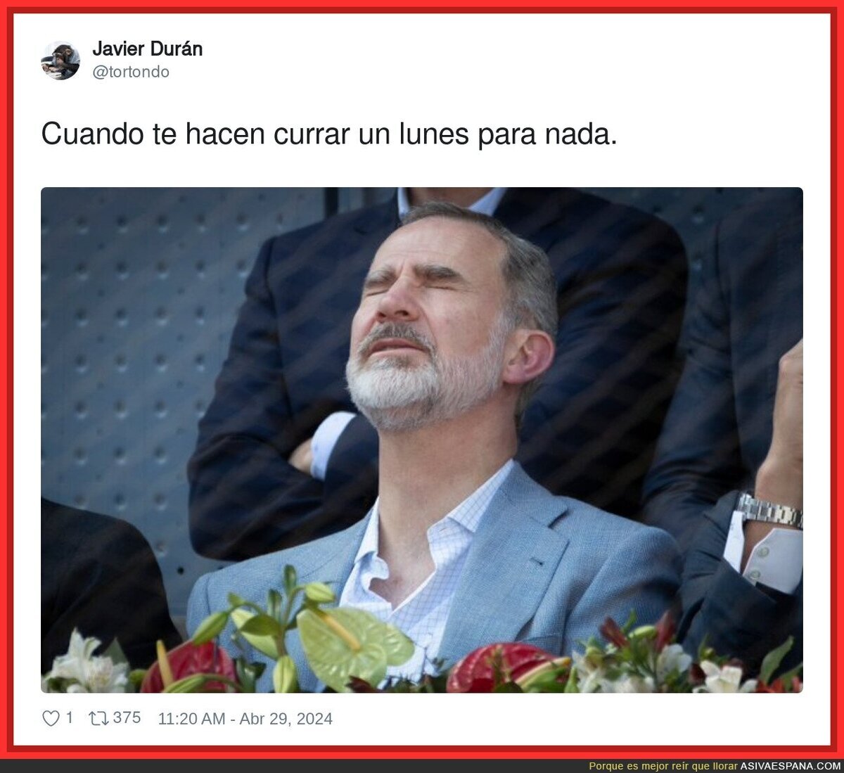 El Rey Felipe no puede más