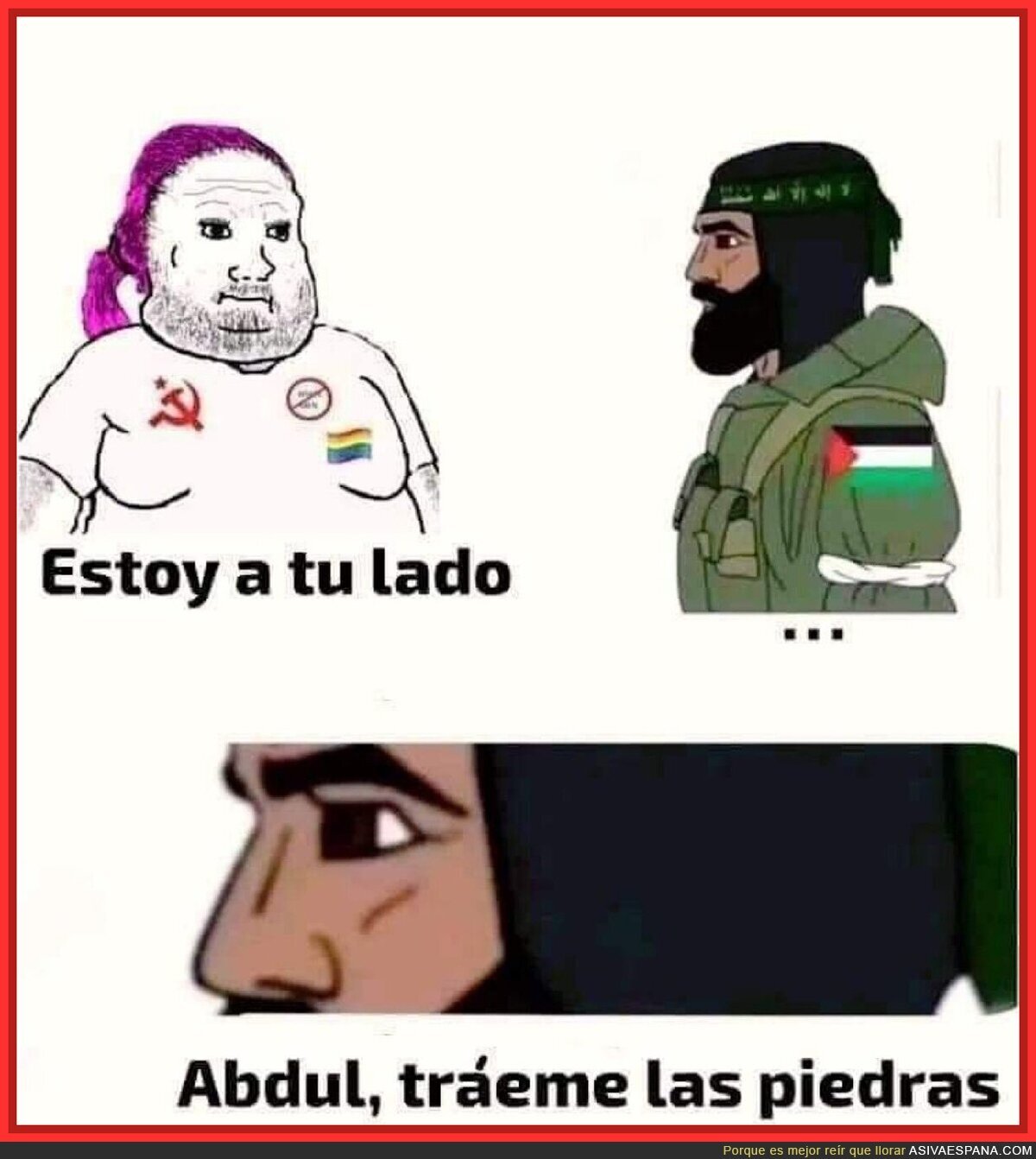 Cuidado con él