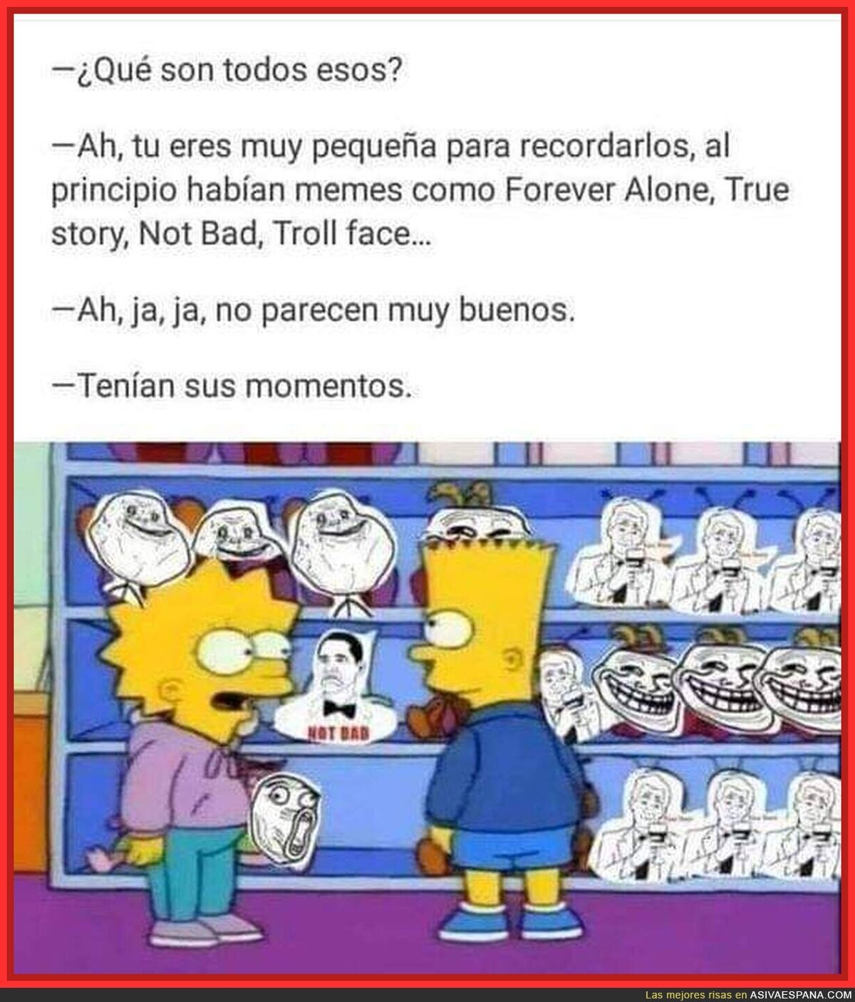 Eran buenos tiempos