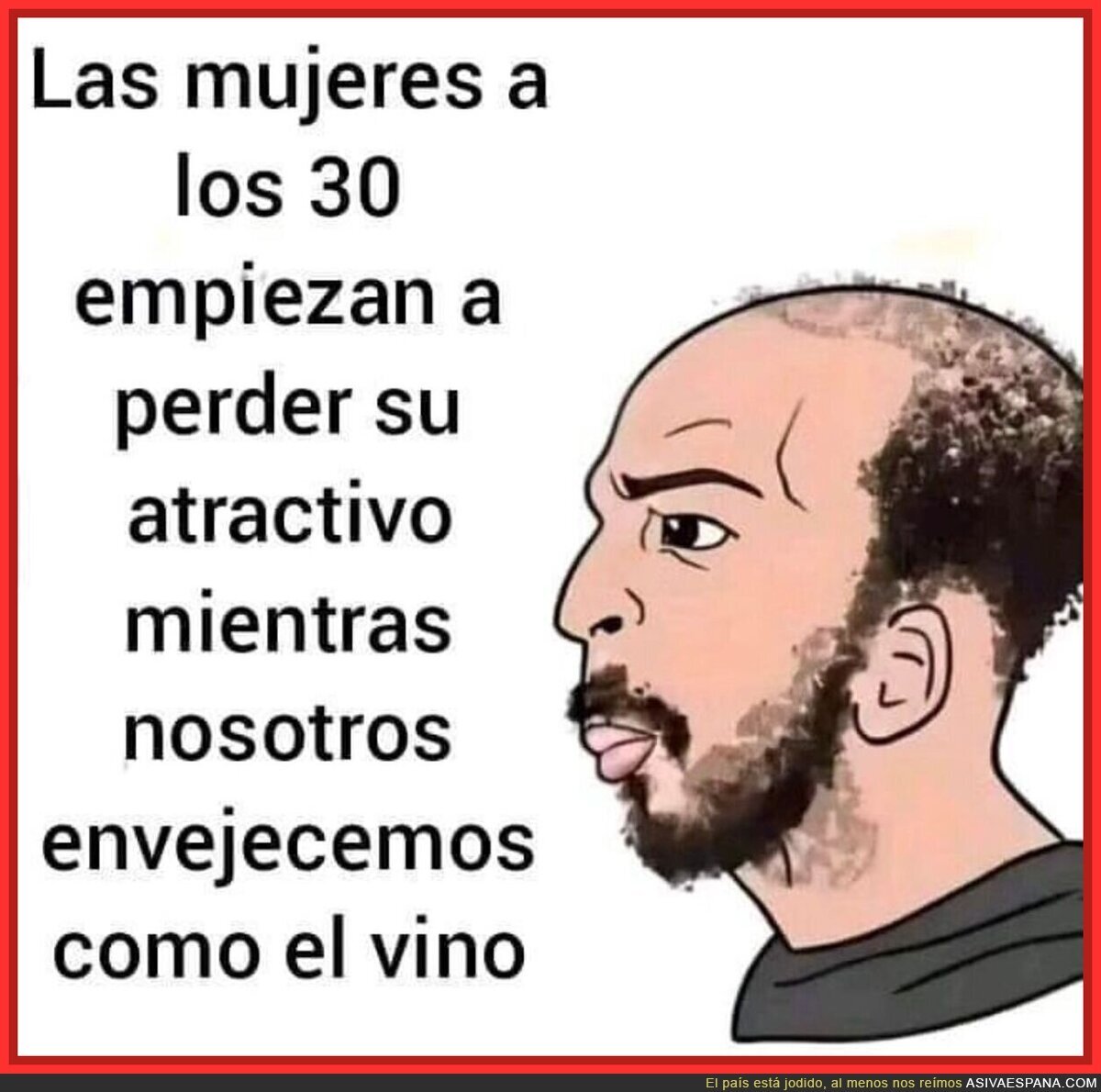 Siempre son así los hombres