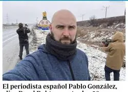 ¿Es Pablo González un espía ruso? Las sospechas son claras