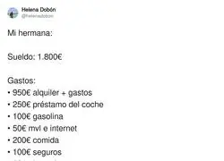 Alguien debería decirle a su hermana que vive por encima de sus posibilidades