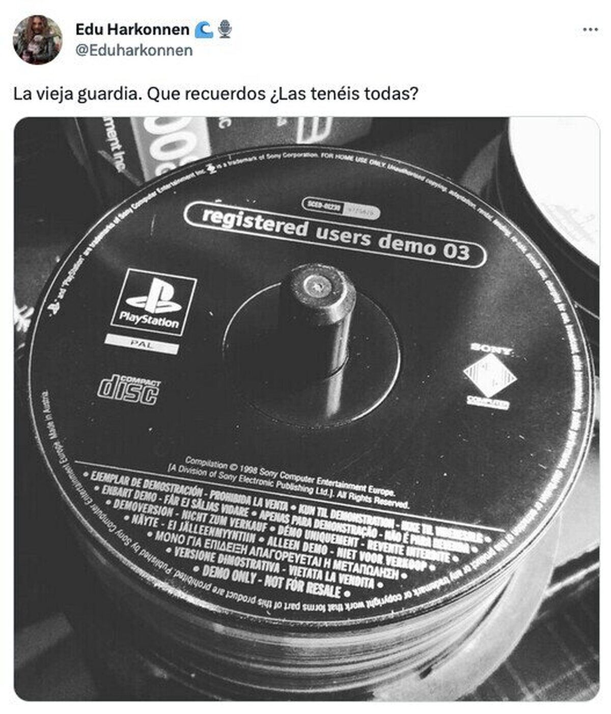 Esas demos nos dieron diversión infinita