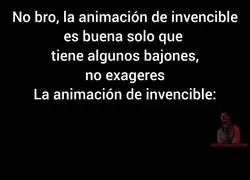 La animación  de Invincible