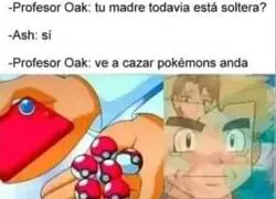 El profesor Oak sabía lo que hacía
