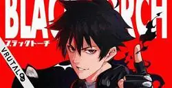 Manga de Black Torch anuncia una adaptación al anime