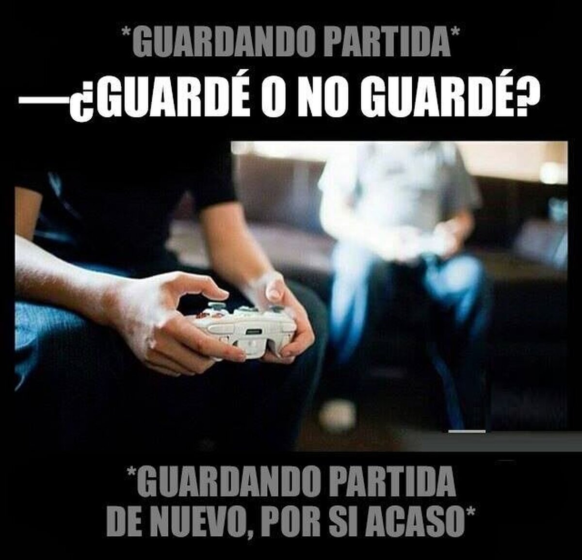 Pero si lo acabo de hacer...