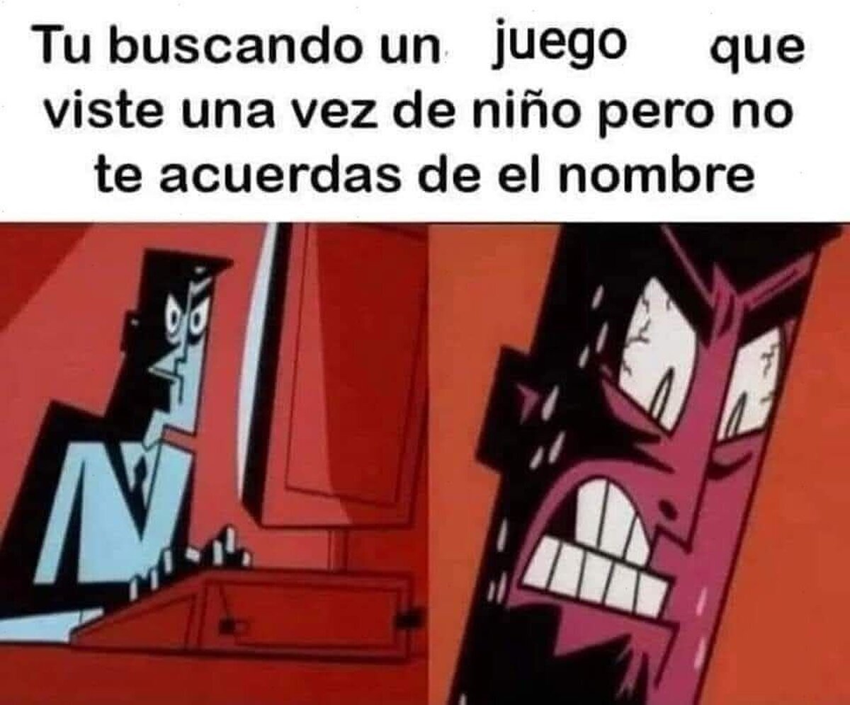 Dime el nombre de ese juego que apenas recuerdas