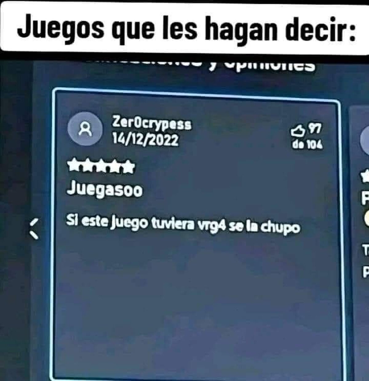 Juegos que te hagan decir esto: