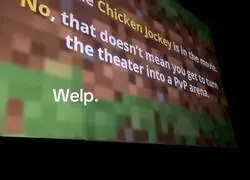 Mensaje que ha debido ser mostrado al inicio de la proyección de Minecraft en algunas salas de cine