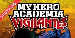 El manga precuela My Hero Academia: Vigilantes está de regreso