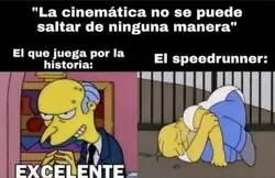 El terror de los speedrunners