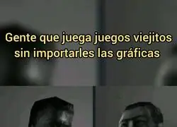 Si es un juegazo, me vale cómo se vea