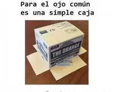 ¡La caja, la caja!