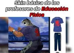 Esto es universal en todo profesor de Educación Física
